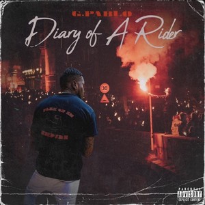 Diary Of A Rider (feat. XxHail Diamond ) [Explicit]