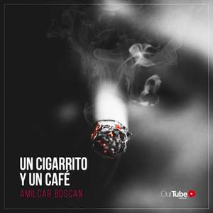 Un Cigarrito y Un Café