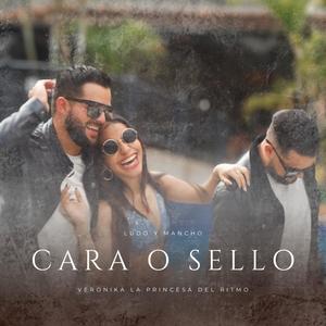 Cara o Sello (feat. Veronika la Princesa del Ritmo)