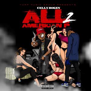 ALL AMERICAN P 2 (Explicit)