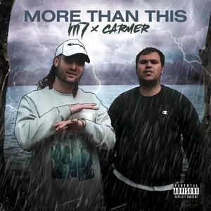 More Than Ever (feat. Carmer) [Explicit]