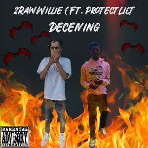 Deceiving (feat. ProtectLilT) [Explicit]