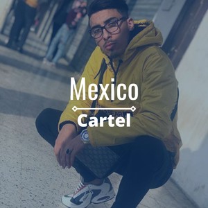 Cartel (Explicit)