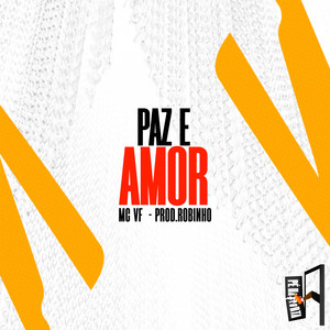 Paz E Amor