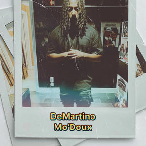 Mo'Doux (Explicit)