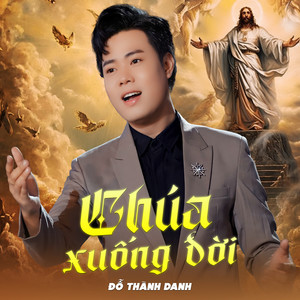 Chúa Xuống Đời