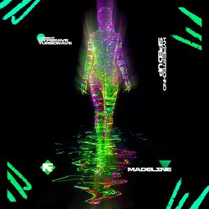 MADELINE (HYPERTECHNO) (SPED UP)