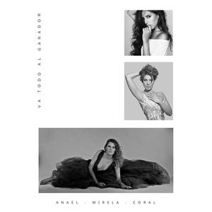 Va todo al Ganador (feat. Mirela Cabero & Anael)