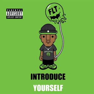 Introduce Yourself (Explicit)