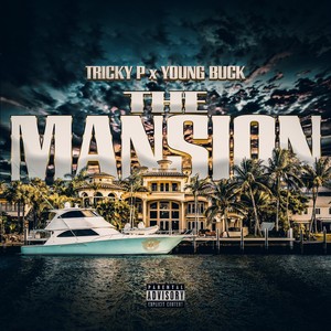 The Mansion (Explicit)