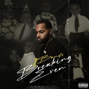 Breaking Even (feat. Segen) (Explicit)
