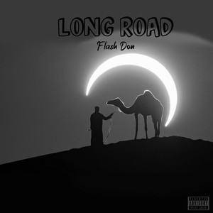 Long Road (Explicit)
