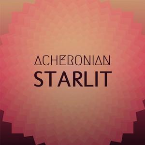 Acheronian Starlit