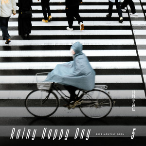 Rainy Happy Day