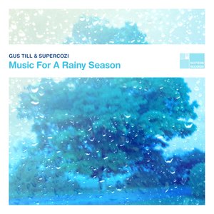 Music for a Rainy Season