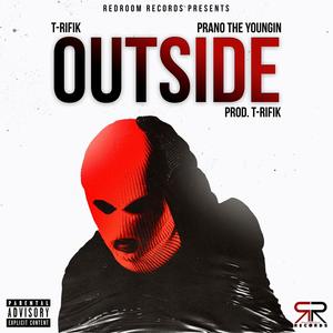 Outside (feat. Prano The Youngin) [Explicit]