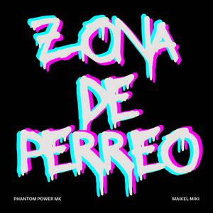 Zona de Perreo