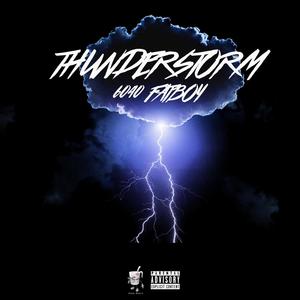 Thunderstorm (Explicit)