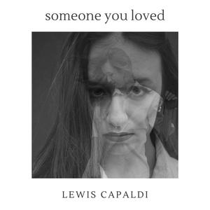 someone you loved (feat. Piotr Matuszewski)