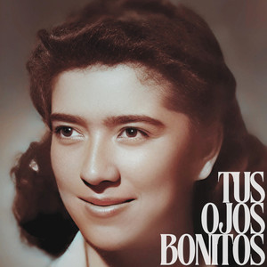 Tus Ojos Bonitos