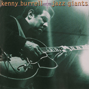 Kenny Burrell - Midnight Blue (Live at The Village Vanguard)