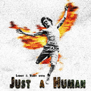 Just a Human