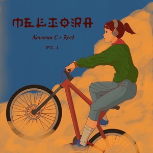 Meliora Pt. I (Original)