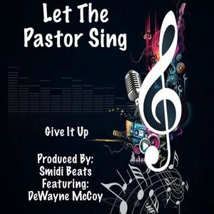 Give It Up (feat. DeWayne McCoy)