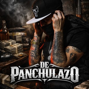 De Panchulazo (Explicit)