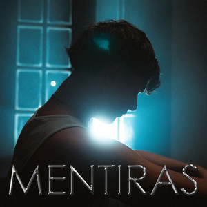 Mentiras (Explicit)