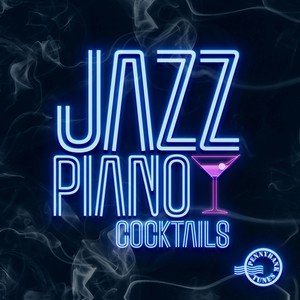 Jazz Piano Cocktails