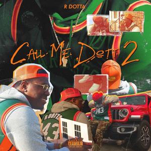 Call Me Dott 2 (Explicit)