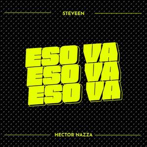 Eso Va (Explicit)