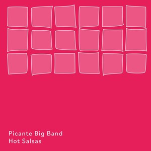 Cavendish World presents Picante Big Band: Hot Salsas