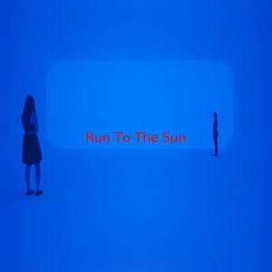 Run To The Sun (Instrumental version originally performed by Erasure)