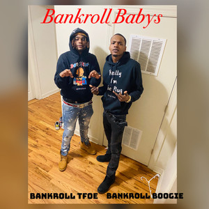 Bankroll Babys (Explicit)