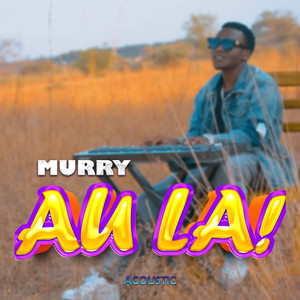 Au La! (Acoustic)