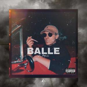 Balle (Explicit)