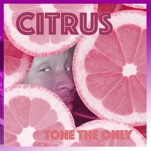 Citrus (Explicit)