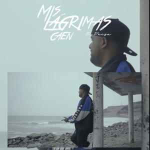 Mis Lagrimas Caen (Explicit)