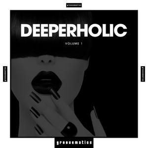 Deeperholic, Vol. 1