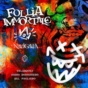 Navigavia - Follia Immortale