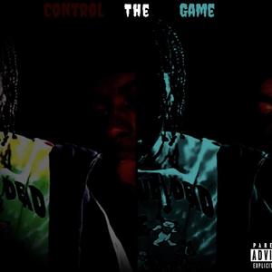 Control The Game (Explicit)