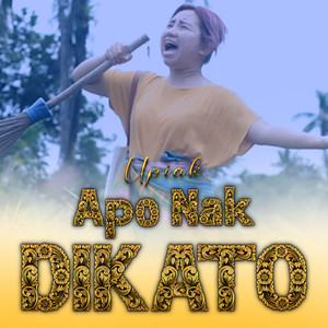 Apo Nak Dikato