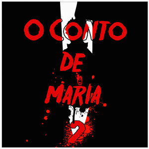 O Conto de Maria 2