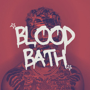 BLOODBATH (Explicit)