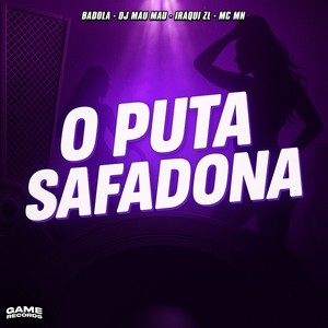 O Puta Safadona (Explicit)