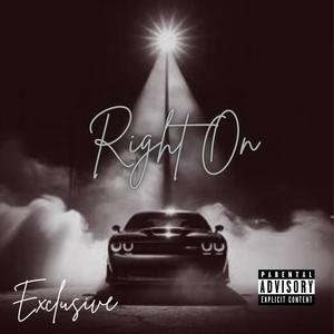 Right On (Explicit)