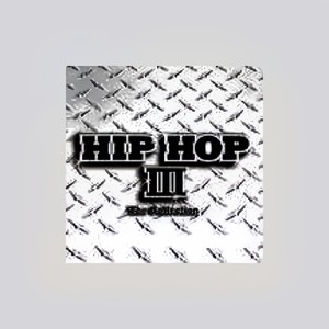 嘻哈宝典3 HIP HOP III-The Collection