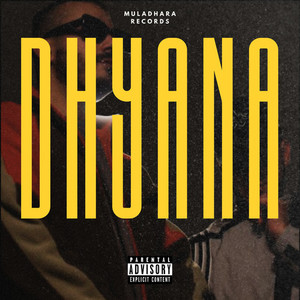 Dhyana (Explicit)